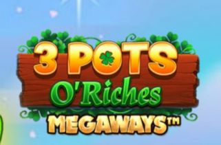 Spielautomat Symbol 3 Pots O' Riches Megaways Jackpot Royale Express