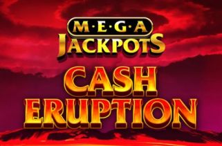 Spielautomat Symbol Cash Eruption MegaJackpots